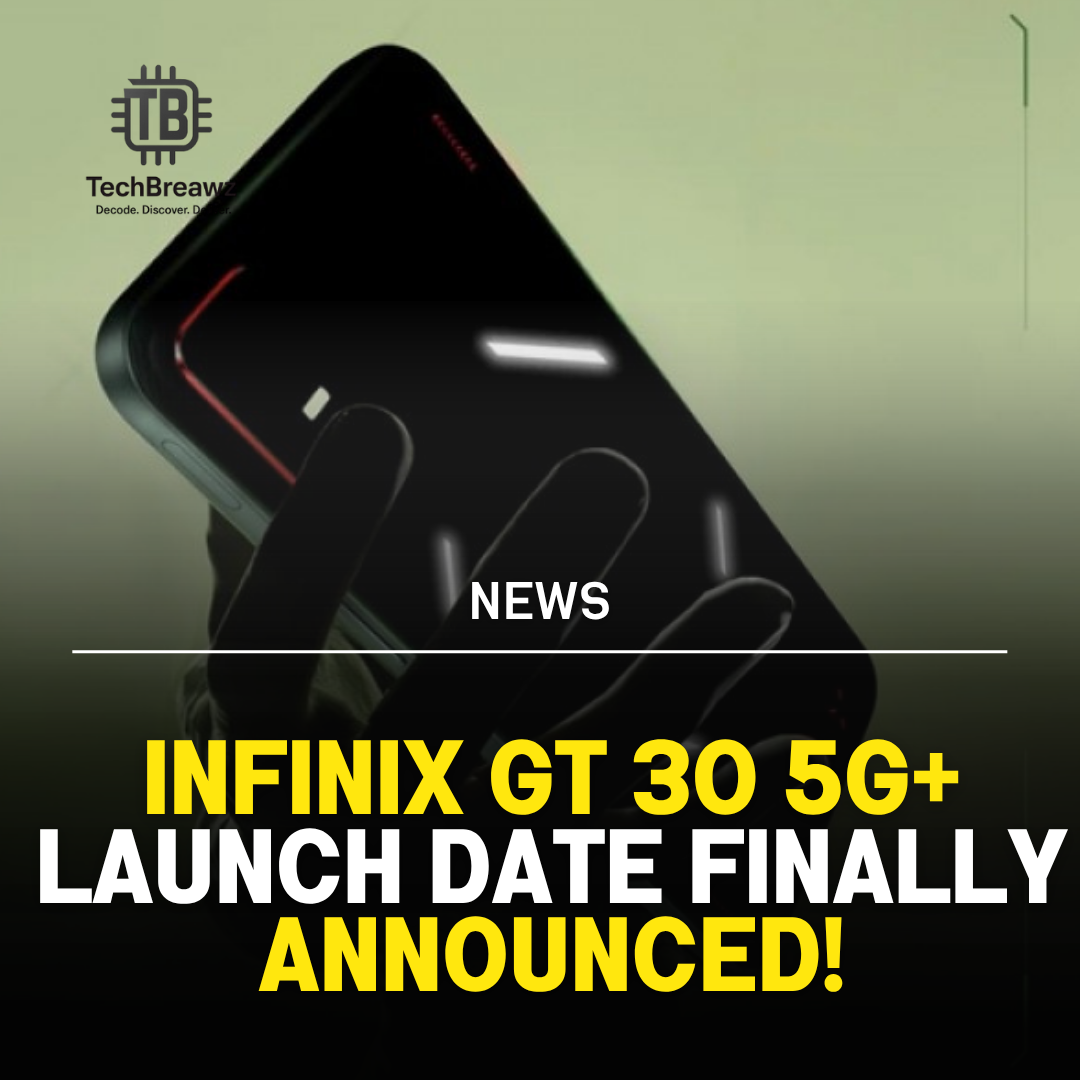 Infinix GT 30 5G+ Launch Date Finally Announced!